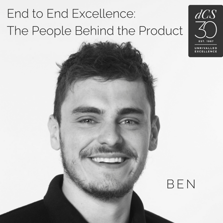 End to End Excellence: The People Behind The Product