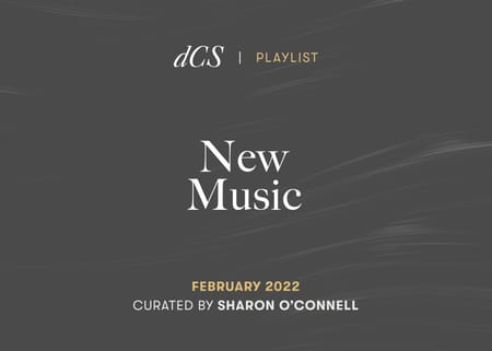 New Music: February 2022 - Curated by Sharon O'Connell