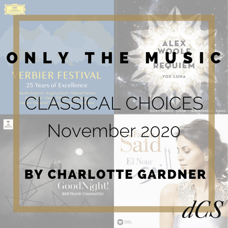 dCS Classical Choices November 2020 – Curated by Charlotte Gardner