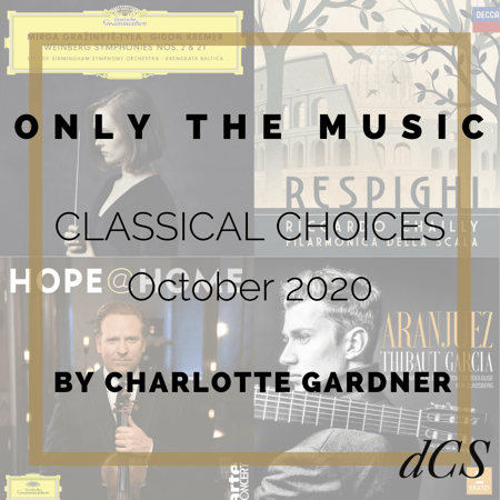 dCS Classical Choices October 2020 – Curated by Charlotte Gardner