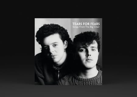 Revisiting Tears For Fears’ Songs From The Big Chair