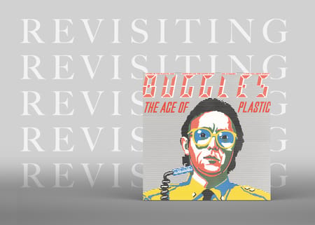 Revisiting: The Buggles - The Age of Plastic